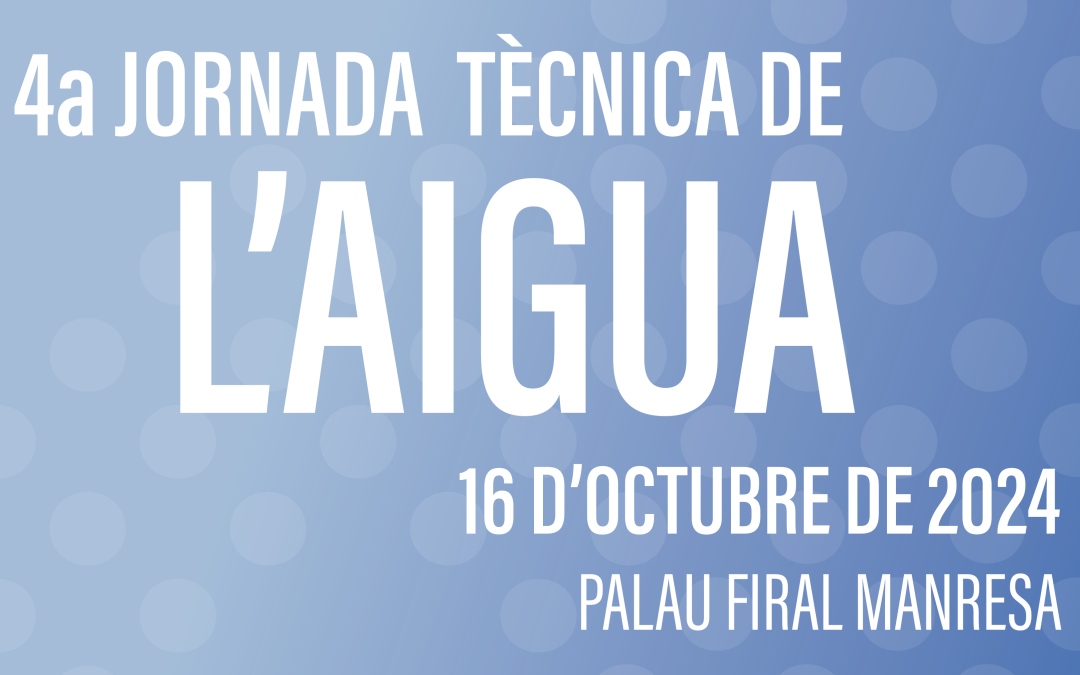 Ya tenemos fecha para la 4a Jornada Técnica del Agua